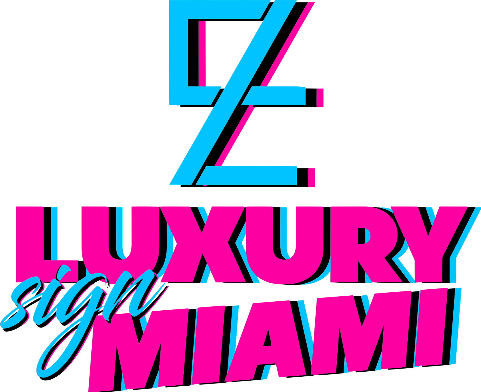 Luxury Sign Miami